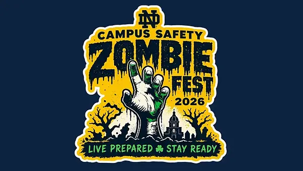Notre Dame Campus Safety Zombie Fest 2026 with zombie hand and dome.